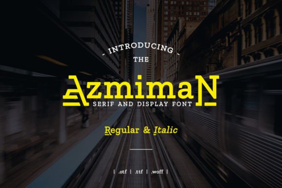 Azmiman: The Modern Serif Display Font for Editorial Design
