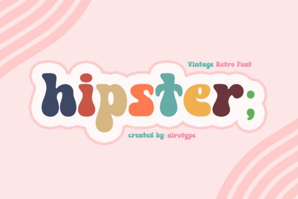 Hipster: A Retro Display Font for Vintage Branding