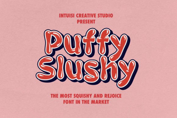 Puffy Slushy Font for Creative Makers and Handmade Sellers
