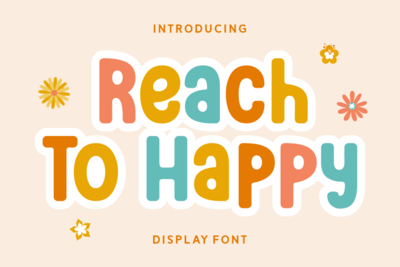 Reach to Happy Font for Vibrant Editorial Designs