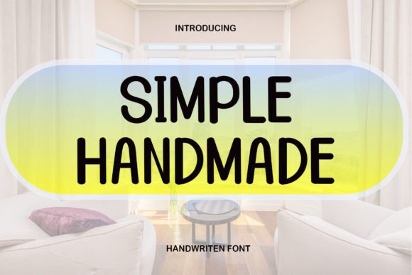 Simple Handmade: A Modern Display Typeface for Editorial Design